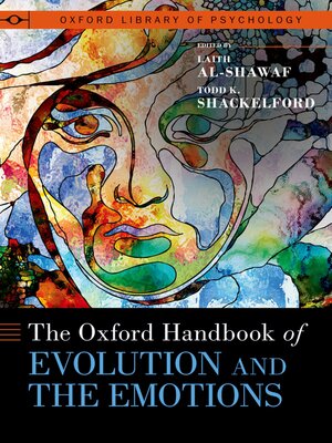 cover image of The Oxford Handbook of Evolution and the Emotions